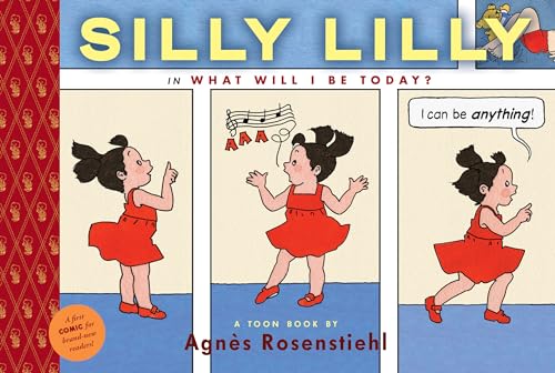 Silly Lilly In What Will I Be Today Hc (Res) (C: 0-1-2)