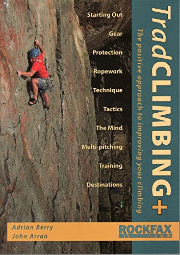 Trad Climbing + (Rockfax Climbing Guide) (Rockfax Climbing Guide Series)