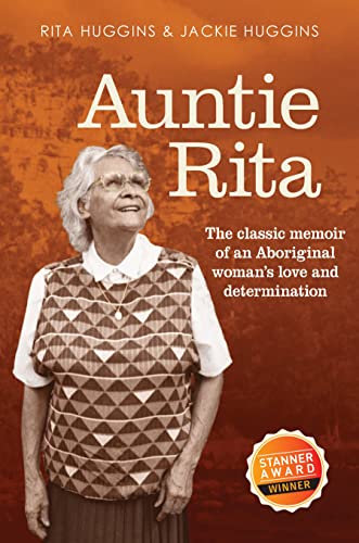 Auntie Rita : The classic memoir of an Aboriginal woman's love and determination