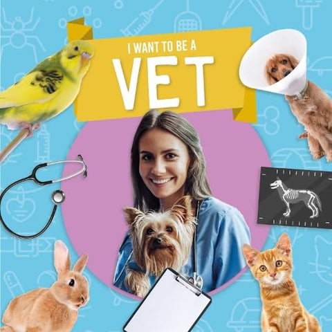 Vet (I Want to Be A)