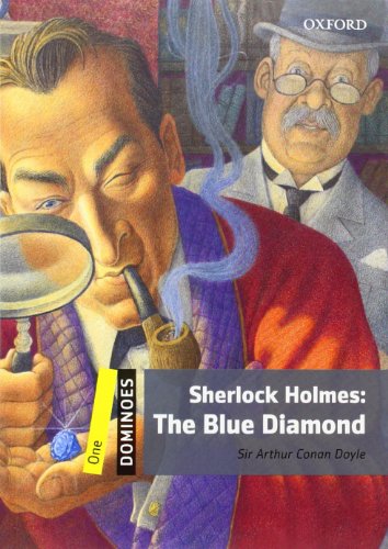 Dominoes: Level 1: Sherlock Holmes: The Blue Diamond