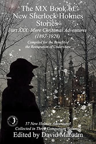 The MX Book of New Sherlock Holmes Stories Part XXX: More Christmas Adventures (1897-1928) (30)