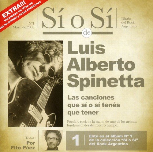 CD cover for Luis Alberto Spinetta’s “Si o Si - Diario del Rock Argentino” album.