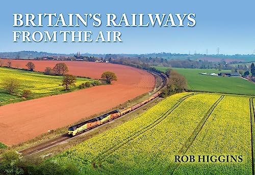 Britain's Railways from the Air