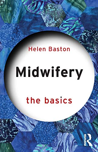 Midwifery: The Basics