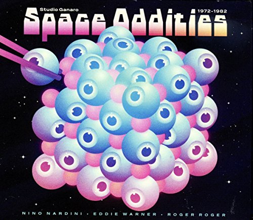 Nino Nardini Eddie Warner & R - Space Oddities: Studio Ganaro 1972-1982 [CD]
