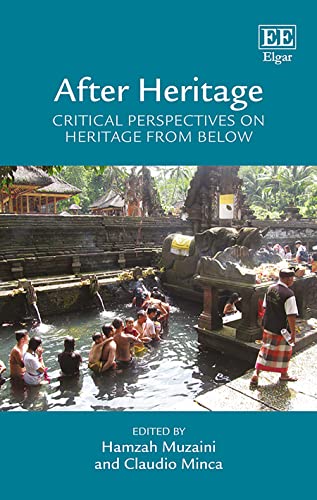 After Heritage: Critical Perspectives on Heritage from Below