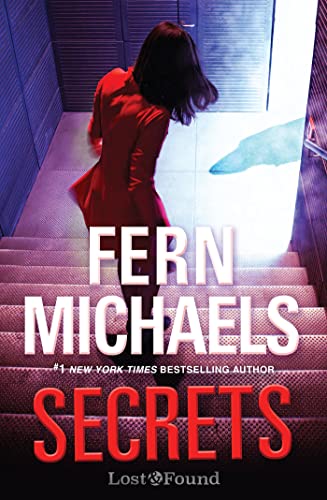 Secrets: A Thrilling Novel of Suspense (A Lost and Found Novel (#2))
