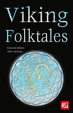 Viking Folktales (The World's Greatest Myths and Legends)
