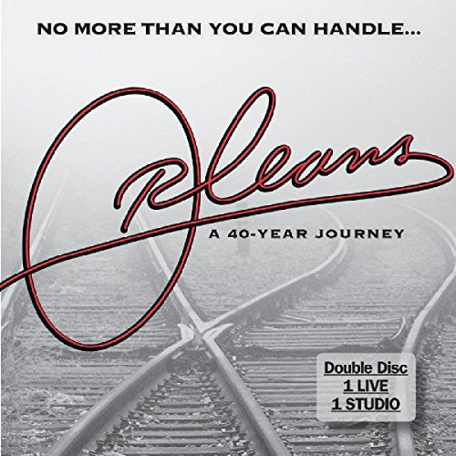 Orleans - No More Than You Can Handle: A Forty Year Journey [CD]