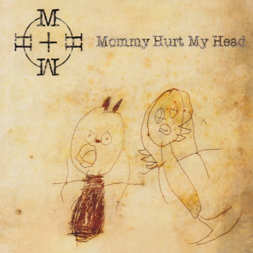 Various - Mommy Hurt My Head [CD]
