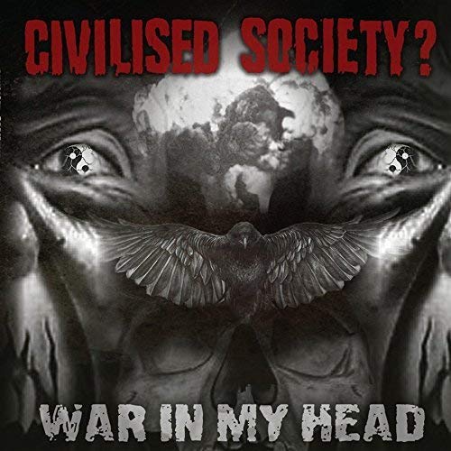 Civilised Society - War In My Head [CD]