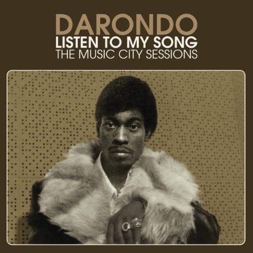 Darondo - Listen To My Song: The Music C [CD]