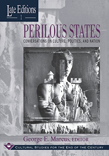 Perilous States: Conversations on Culture