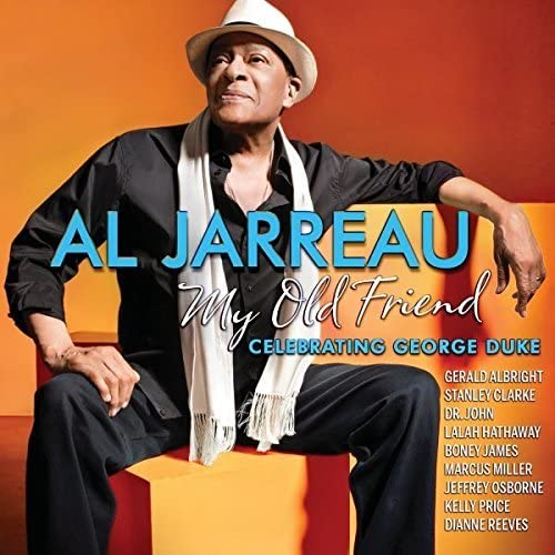 Al Jarreau - My Old Friend: Celebrating George Duke [CD]