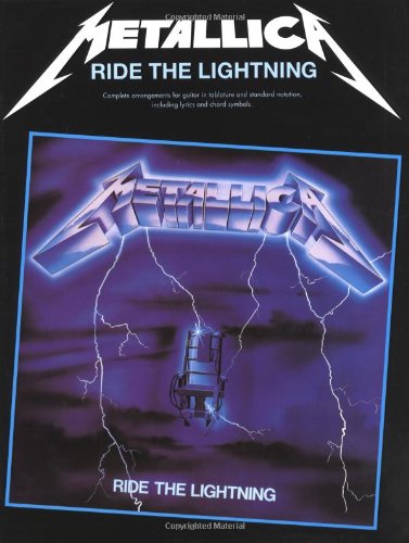 Metallica: Ride the Lightning: Guitar TAB Edition