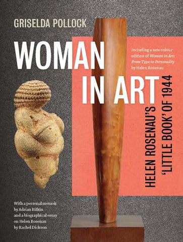 Woman in Art: Helen Rosenau's 'Little Book' of 1944