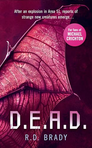 D.E.A.D. : A riveting Science Fiction thriller where an alien experiment turns deadly