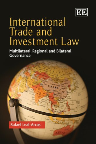 International Trade and Investment Law: Multilateral