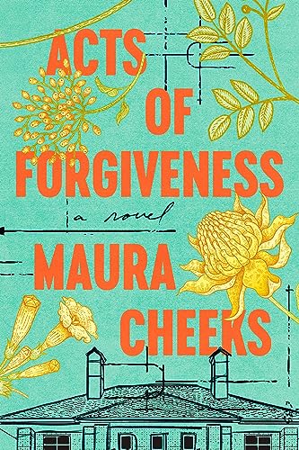 Acts of Forgiveness: A Novel