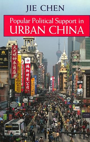 Popular Political Support In Urban China