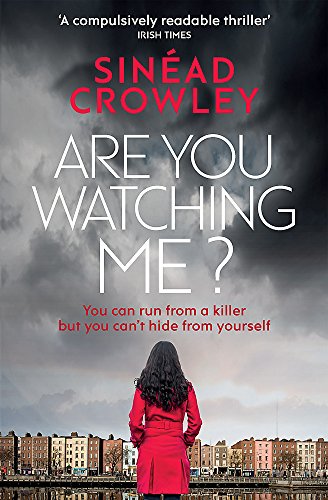 Are You Watching Me?: DS Claire Boyle 2: a totally gripping story of obsession with a chilling twist