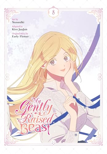 My Gently Raised Beast, Vol. 8