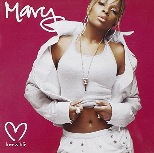 Mary J. Blige album cover, “Love & Life”, featuring a portrait of the artist.