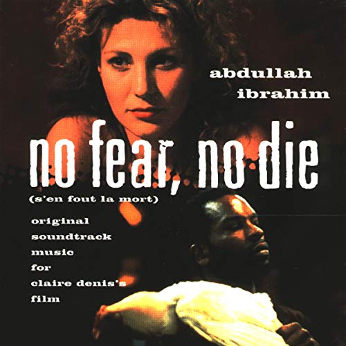 Abdullah Ibrahim - No Fear, No Die (S'en Fout La Mort) [CD]