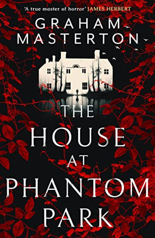 The House at Phantom Park: A spooky, must-read thriller from the master of horror