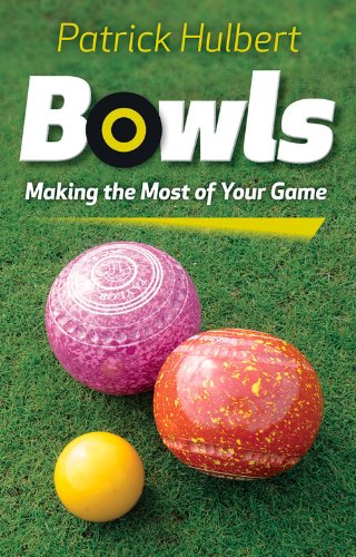 Bowls: Making the Most of Your Game