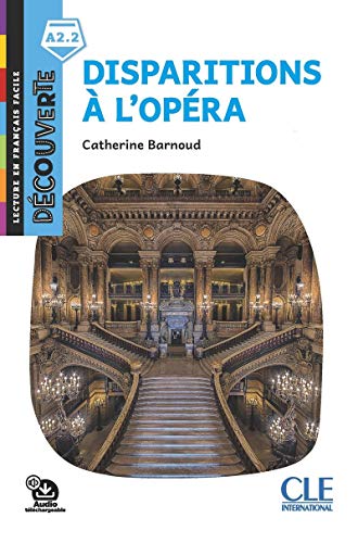 Decouverte : Disparitions a l'opera