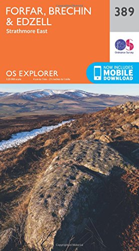OS Explorer Map (389) Forfar, Brechin and Edzell (OS Explorer Paper Map) (OS Explorer Active Map)
