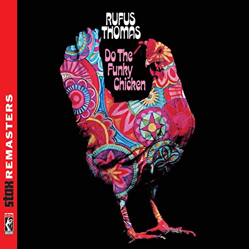 Thomas Rufus - Do the Funky Chicken [Stax Remasters] [CD]