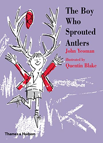 The Boy Who Sprouted Antlers (Classic Reissue)