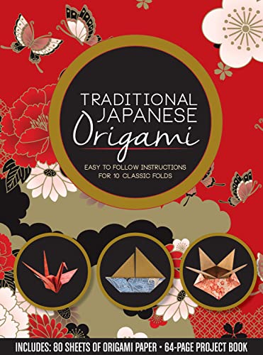 Traditional Japanese Origami : Easy to Follow Instructions for 10 Classic Folds - Includes: 80 Sheets of Origami Paper, 64-page Project Book