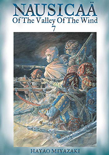 NausicaÃ¤ Of The Valley Of The Wind, Vol. 7: Volume 7