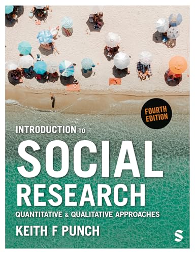 Introduction to Social Research : Quantitative and Qualitative Approaches