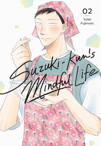 Suzuki-kunÃ¢â‚¬â„¢s Mindful Life, Vol. 2