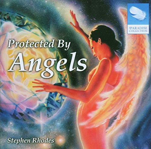 CD cover: woman with angel wings and glowing orb, titled "Protected By Angels".
