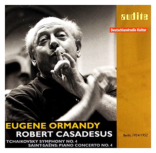 Robert Casadesus / Deutsches - Tchaikovsky - Symphony No 4; Saint-Saens - Piano Concerto No 4 (Eugene Ormandy) [CD]
