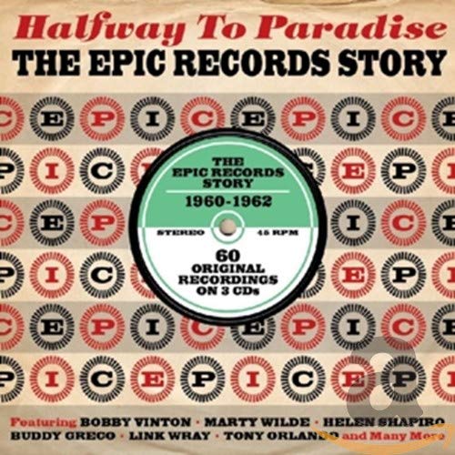Halfway To Paradise -epic Reco - Halfway To Paradise: The Epic Records Story 1960-1962 [CD]
