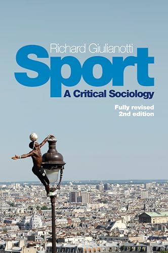 Sport - a Critical Sociology 2E