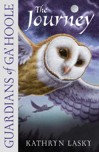 The Journey (Guardians of Ga’Hoole, Book 2)