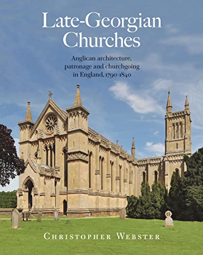 Late Georgian Churches: Anglican architecture