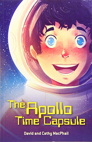 Reading Planet - The Apollo Time Capsule - Level 7: Fiction (Saturn) (Rising Stars Reading Planet)