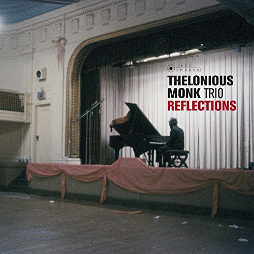 Thelonious Monk Trio - Reflections [VINYL]