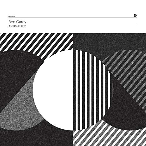 Ben Carey - Antimatter [VINYL]