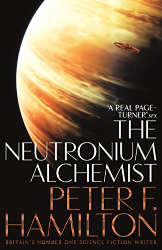 The Neutronium Alchemist (The Night's Dawn trilogy)