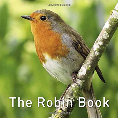 The Robin Book (The Nature Book Series)